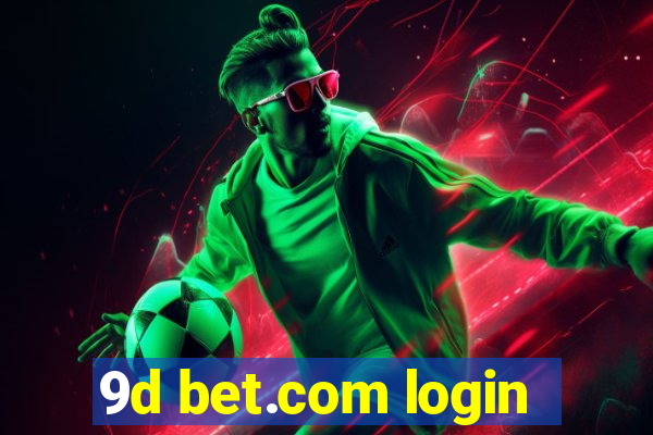 9d bet.com login